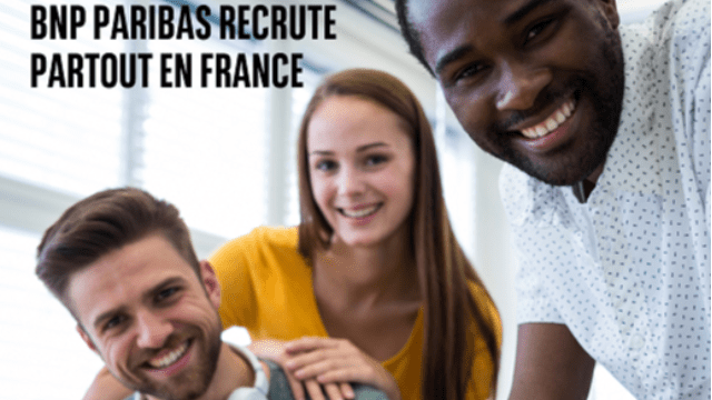 BNP Paribas recrute partout en France